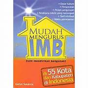 Mudah Mengurus IMB [ Izin Mendirikan Rumah ]