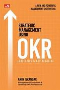 Strategic Management Using OKR