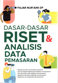 Dasar- Dasar Riset Analisis Data Pemasaran