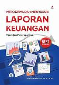 Metode Mudah Menyusun Laporan Keuangan Teori Dan Penerapannya