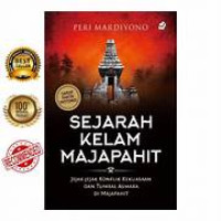 Sejarah Kelam Majapahit Jejak Jejak Konflik Kekuasaan Dan Tumbal Asmara Di Majapahit