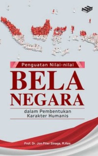 Penguatan Nilai-Nilai Bela negara