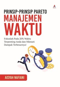 Prinsip Prinsip Pareto Manajemen Waktu