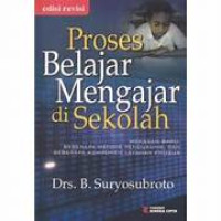Proses Belajar Mengajar Di Sekolah