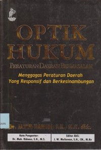 Optik hukum peraturan daerah bermasalah