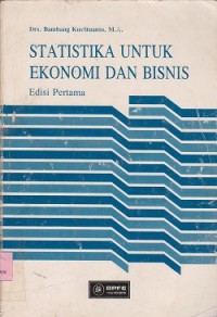 Statistika untuk ekonomi dan bisnis