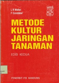 Metode kultur jaringan tanaman