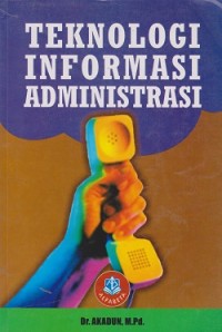 Teknologi informasi administrasi