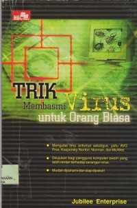 Trik membasmi virus untuk orang biasa