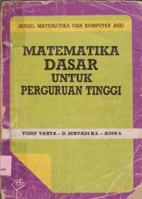 Matematika dasar untuk perguruan tinggi