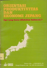 Orientasi produktivitas dan ekonomi Jepang