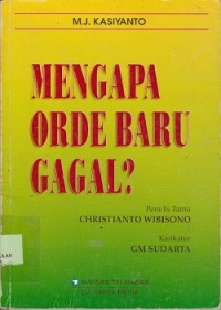Mengapa orde baru gagal ?