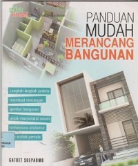 Panduan mudah merancang bangunan