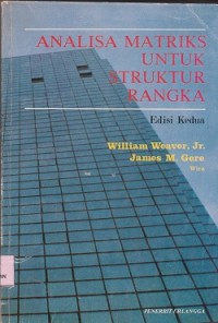 Analisa matriks untuk struktur rangka