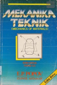 Mekanika teknik  (mechanics of materials)