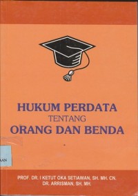 Hukum perdata tentang orang dan benda