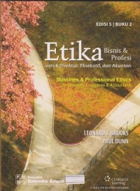 Etika bisnis & profresi untuk direktur, eksekutif, dan akuntan