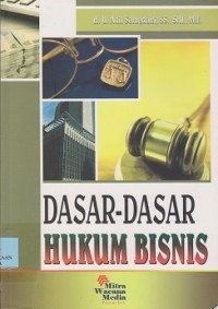 Dasar-dasar hukum bisnis