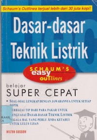 Dasar-dasar teknik listrik : schaum's easy outlines