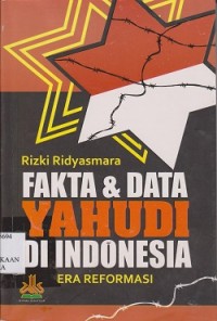 Fakta & data Yahudi di Indonesia era reformasi