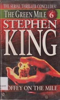 The green mile : coffey on the mile