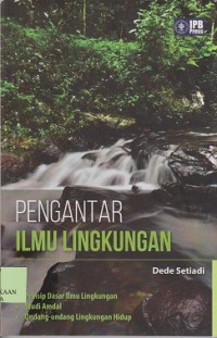 Pengantar ilmu lingkungan