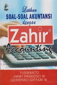 Latihan soal-soal akuntansi dengan zahir accounting