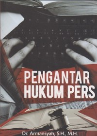 Pengantar hukum pers