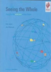 Seeing the whole: mapping the extenden value stream