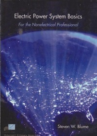 Electric power system basics for the nonelectrical profrssional