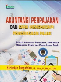 Akuntansi perpajakan dan cara menghadapi pemeriksaan pajak