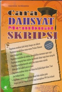Cara dahsyat membuat skripsi