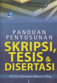 Panduan penyusunan skripsi, tesis, disertasi
