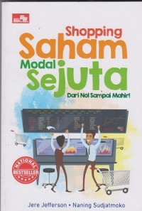Shopping saham modal sejuta : dari nol sampai mahir!