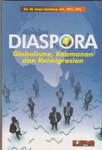 Diaspora : globalisme, keamanan dan keimigrasian