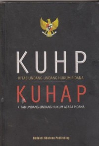 KUHP kitab undang-undang hukum pidana KUHAP kitab undang-undang hukum acara pidana