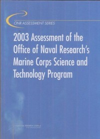 2003 assessment of the office of naval research's marine corps science and technology program