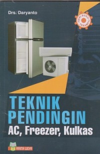 Teknik pendingin : AC, freezer, kulkas