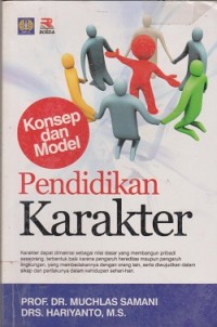 Konsep dan model pendidikan karakter