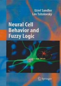 Naural cell behavior and fuzzy logic