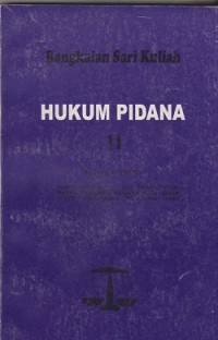 Rangkaian sari kuliah hukum pidana I