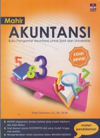 Mahir akuntansi : buku pengantar akuntansi untuk sma dan universitas