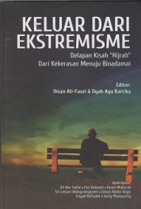 Keluar dari ekstremisme : delapan kisah 