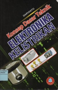 Konsep dasar teknik elektronika kelistrikan