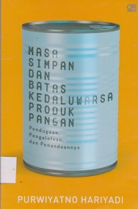 Masa simpan dan batas kedaluwarda produk pangan : pendugaan, pengelolaan, dan penandaannya
**APBD
