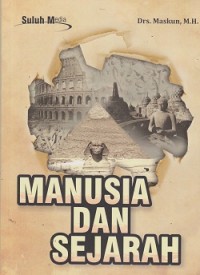 Manusia dan sejarah