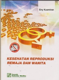 Kesehatan reproduksi remaja wanita