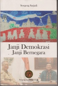 Janji demokrasi janji bernegara