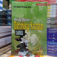 Dasar- Dasar Mikrobiologi Kesehatan