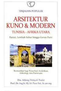 Arsitektur Kuno & Modren Tunisia- Afrika Utara
